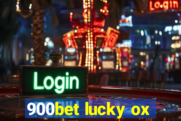 900bet lucky ox