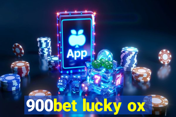 900bet lucky ox