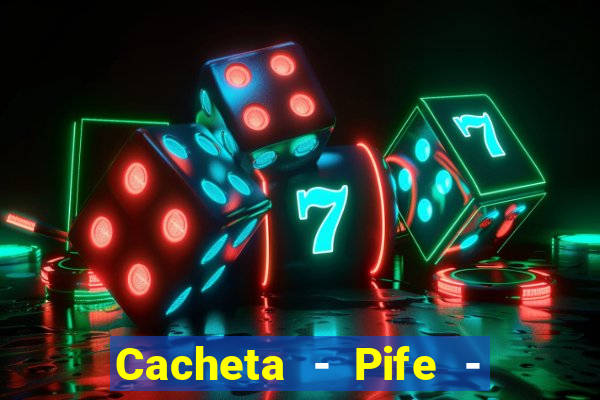 Cacheta - Pife - Jogo online