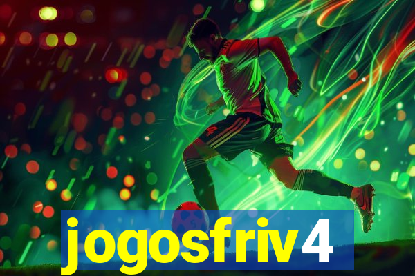 jogosfriv4