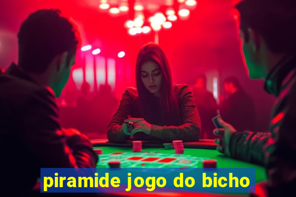 piramide jogo do bicho