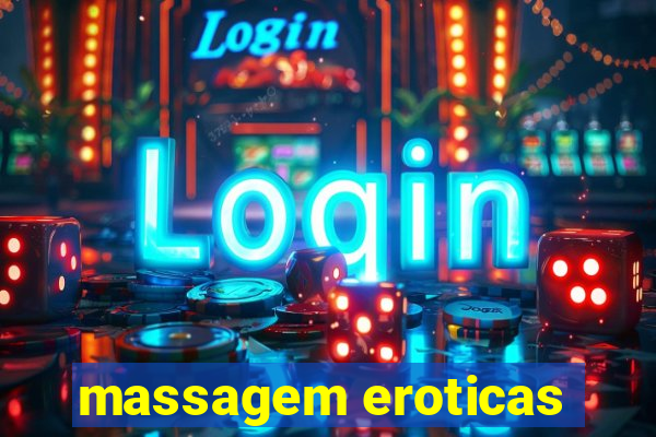 massagem eroticas