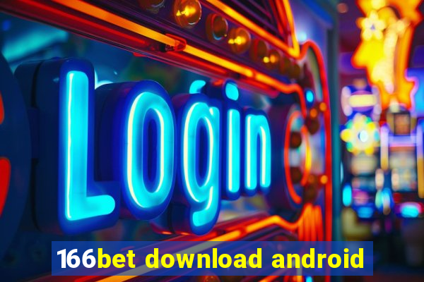 166bet download android