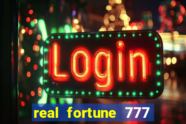 real fortune 777 paga mesmo