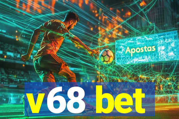 v68 bet