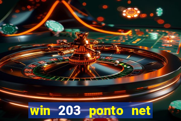 win 203 ponto net jogo download