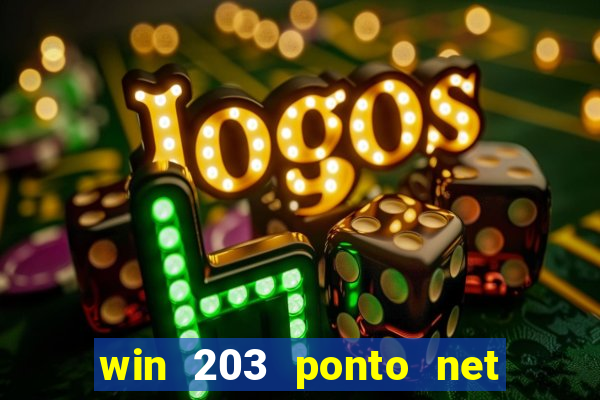 win 203 ponto net jogo download