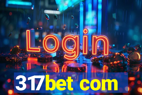 317bet com