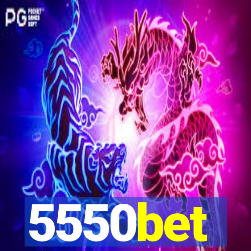 5550bet