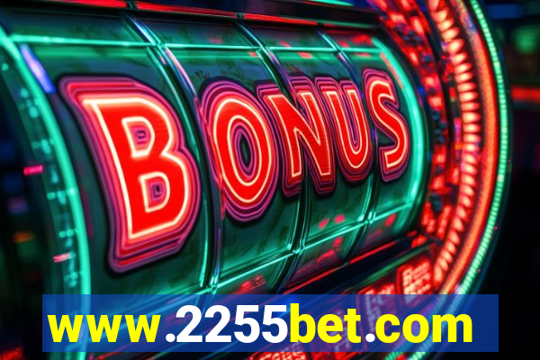 www.2255bet.com