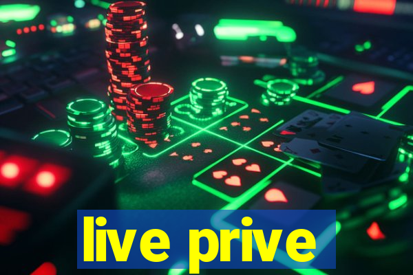 live prive