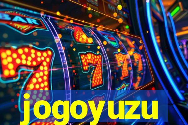 jogoyuzu