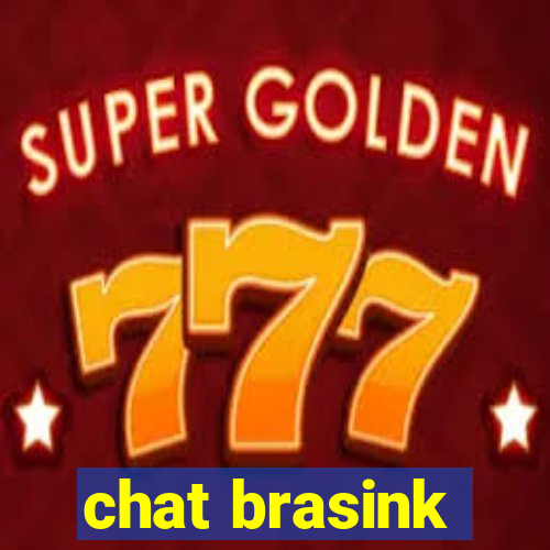 chat brasink