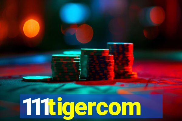 111tigercom