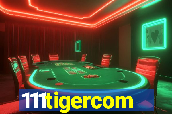 111tigercom