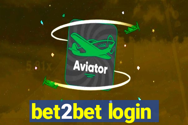 bet2bet login