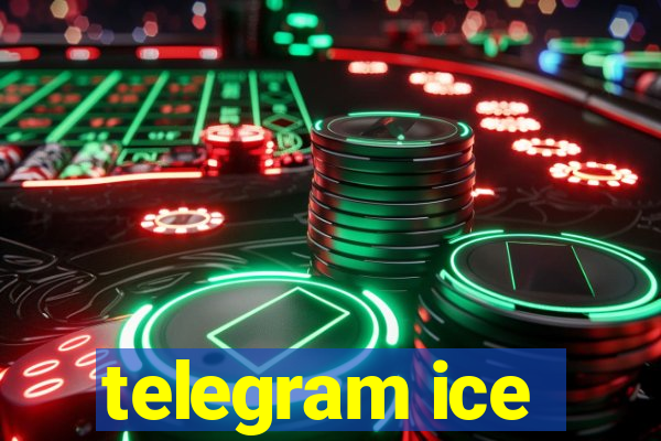 telegram ice