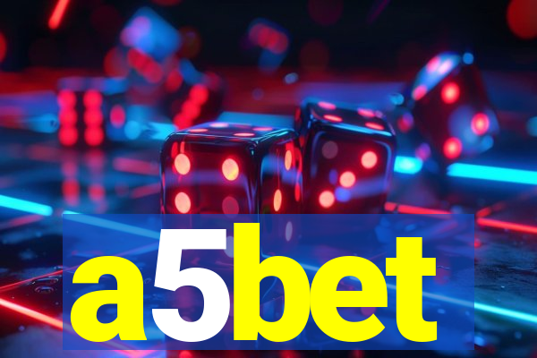 a5bet