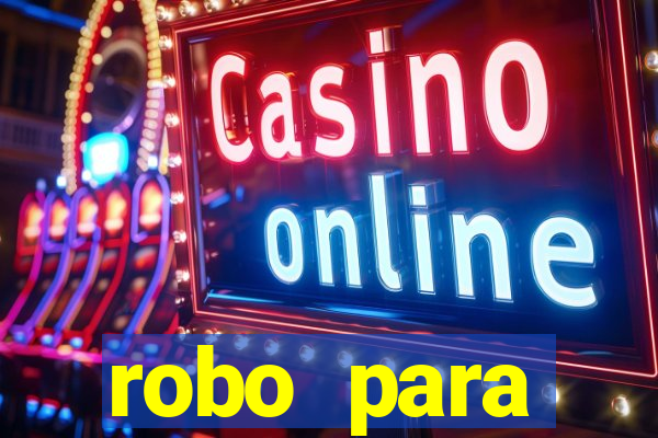 robo para plataforma de jogos