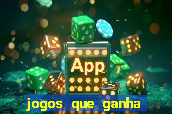 jogos que ganha dinheiro no cadastro