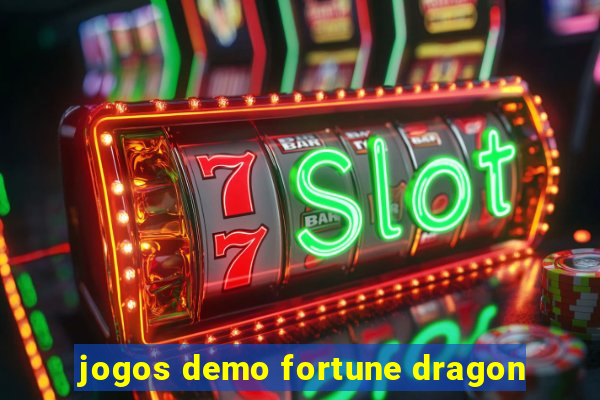 jogos demo fortune dragon