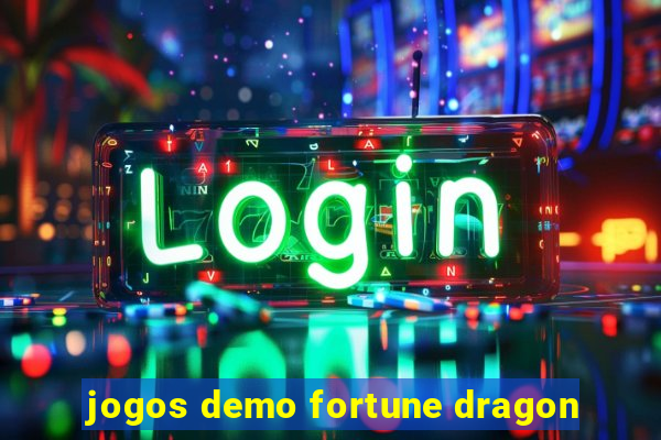 jogos demo fortune dragon