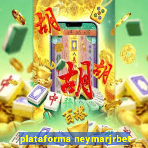 plataforma neymarjrbet