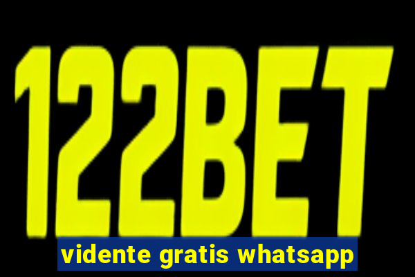 vidente gratis whatsapp