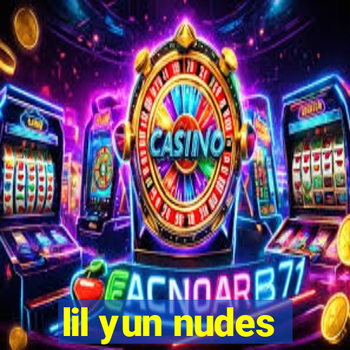 lil yun nudes