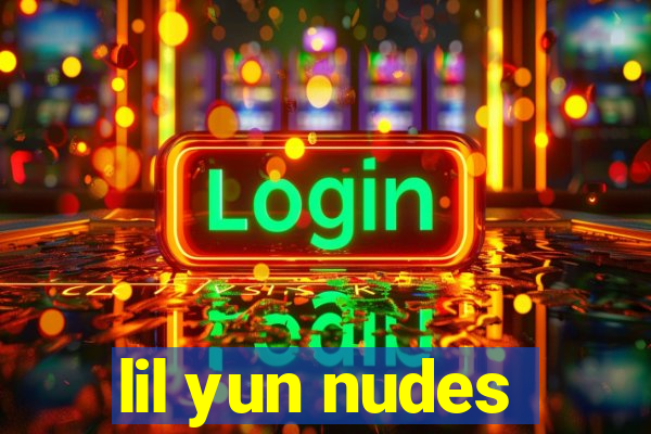 lil yun nudes