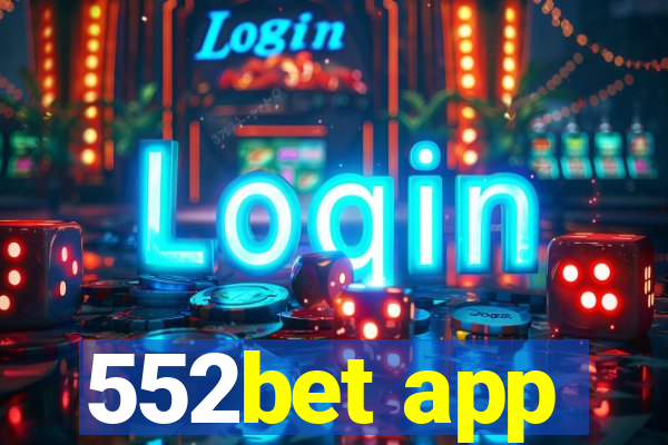 552bet app