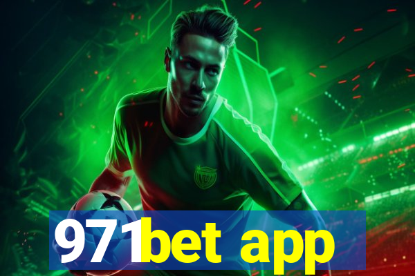 971bet app