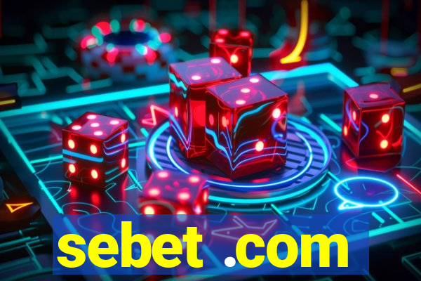 sebet .com