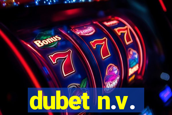 dubet n.v.