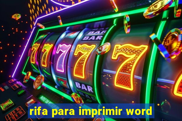 rifa para imprimir word