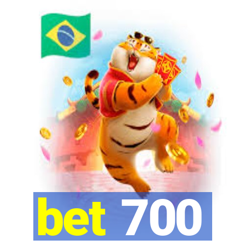 bet 700