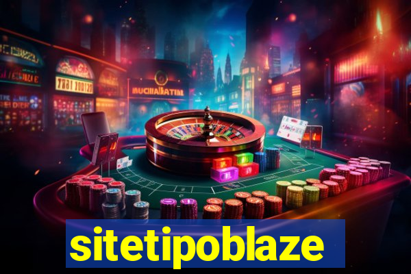 sitetipoblaze