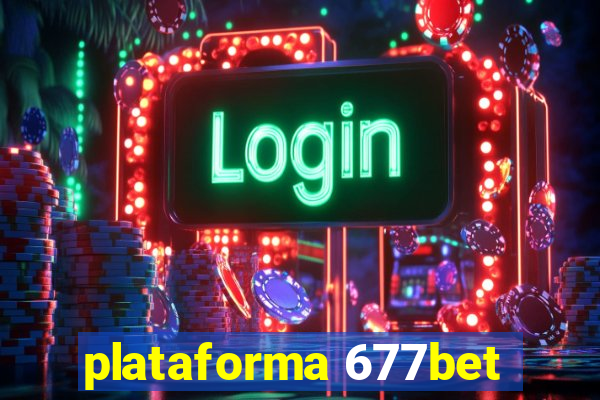 plataforma 677bet