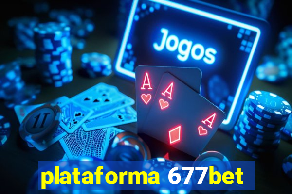 plataforma 677bet