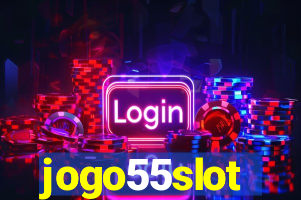 jogo55slot