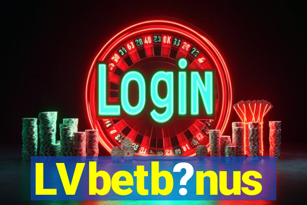 LVbetb?nus