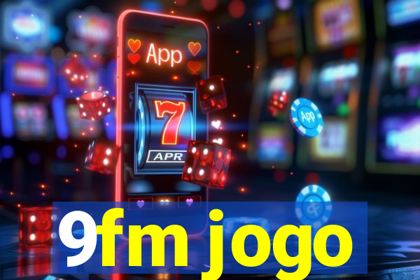 9fm jogo