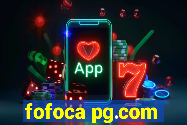 fofoca pg.com