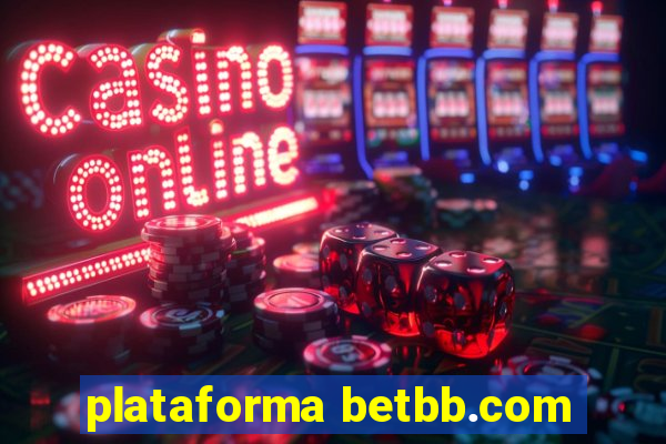 plataforma betbb.com