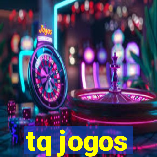 tq jogos