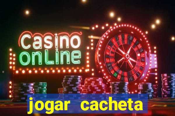 jogar cacheta online valendo dinheiro