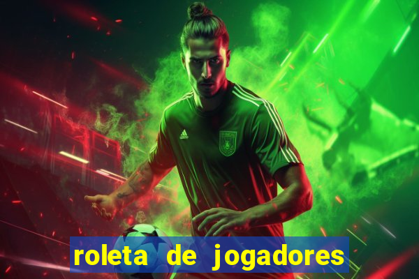 roleta de jogadores do fifa 23 roleta