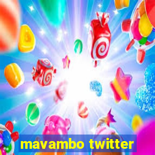 mavambo twitter