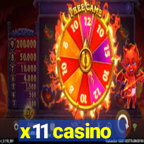 x11 casino