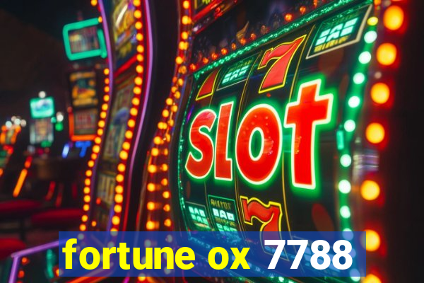 fortune ox 7788